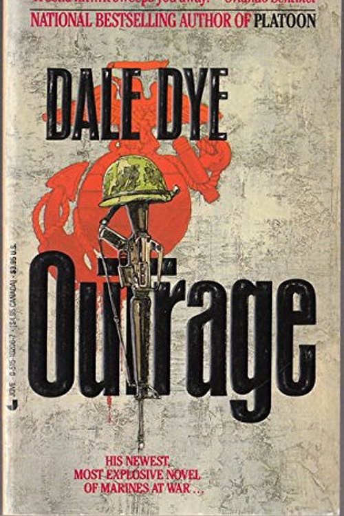 Cover Art for 9780515102062, Outrage by Dale A. Dye