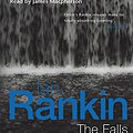 Cover Art for 9780752841724, The Falls by Ian Rankin