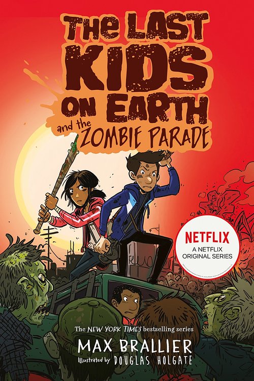 Cover Art for 9781780317441, Last Kids on Earth and the Zombie Parade by Max Brallier