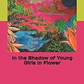 Cover Art for 9781691245284, In the Shadow of Young Girls in Flower by Marcel Proust