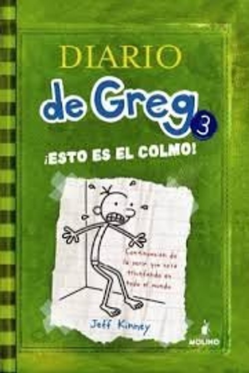 Cover Art for 9788492955107, 3. Diario De Greg Esto Es El Colmo by Jeff Kinney