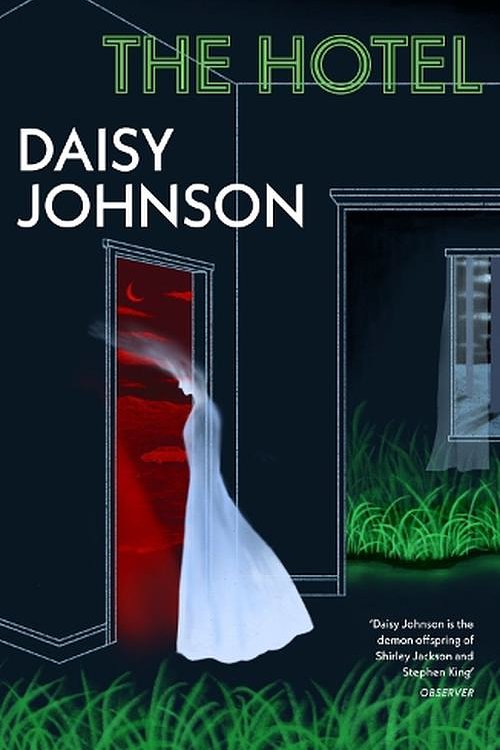 Cover Art for 9781787335264, The Hotel by Daisy Johnson