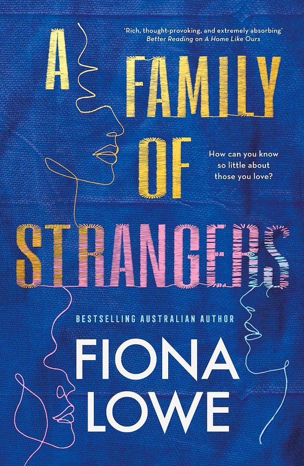 Cover Art for 9781489298690, A Family of Strangers by Fiona Lowe