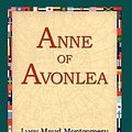 Cover Art for 9781421806594, Anne Of Avonlea by Lucy Maud Montgomery