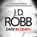 Cover Art for 9780349417868, Dark in Death by J. D. Robb