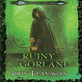 Cover Art for 9788376860695, Zwiadowcy Ksiega 1 Ruiny Gorlanu by John Flanagan