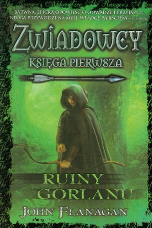 Cover Art for 9788376860695, Zwiadowcy Ksiega 1 Ruiny Gorlanu by John Flanagan