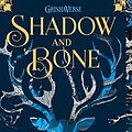 Cover Art for B007NKMQGQ, Shadow and Bone (The Grisha Book 1) by Leigh Bardugo