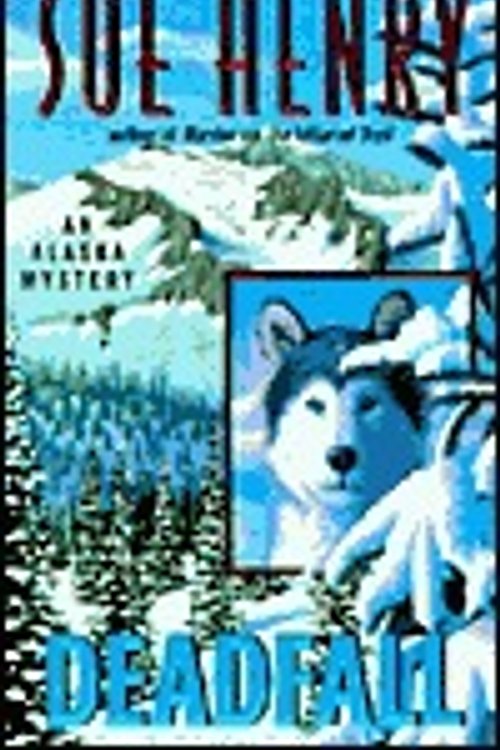 Cover Art for 9780613292238, Deadfall (Alaska Mysteries) by Sue Henry