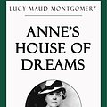 Cover Art for B07BX9LZKF, Anne's House of Dreams by Lucy Maud Montgomery