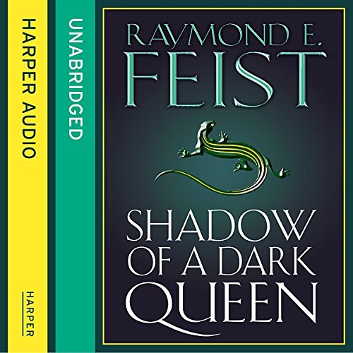 Cover Art for B00WN8LV4G, Shadow of a Dark Queen by Raymond E. Feist