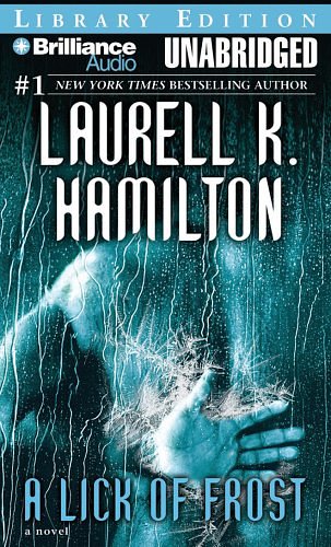 Cover Art for 9781423340423, A Lick of Frost by Laurell K. Hamilton