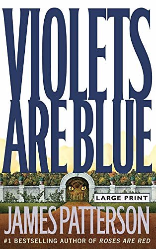 Cover Art for 9781876590659, Violets Are Blue (Alex Cross) by James Patterson