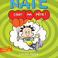 Cover Art for B07664SK9Y, Big Nate (Tome 7) - C'est ma fête ! (French Edition) by Lincoln Peirce