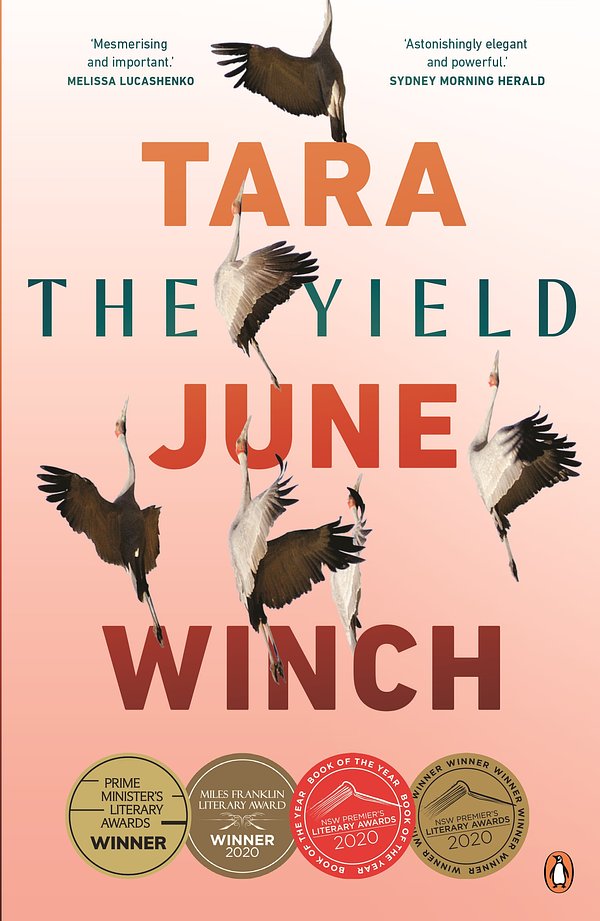 Cover Art for 9781760143671, The Yield by Tara June Winch