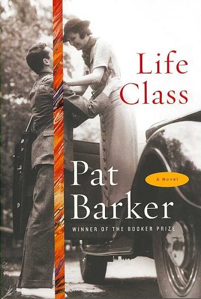 Cover Art for 9780385524353, Life Class by Pat Barker