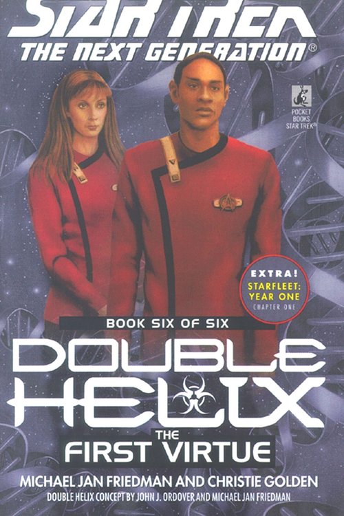 Cover Art for 9781471108228, Tng #56 Double Helix Book Six: The First Virtue by Michael Jan Friedman