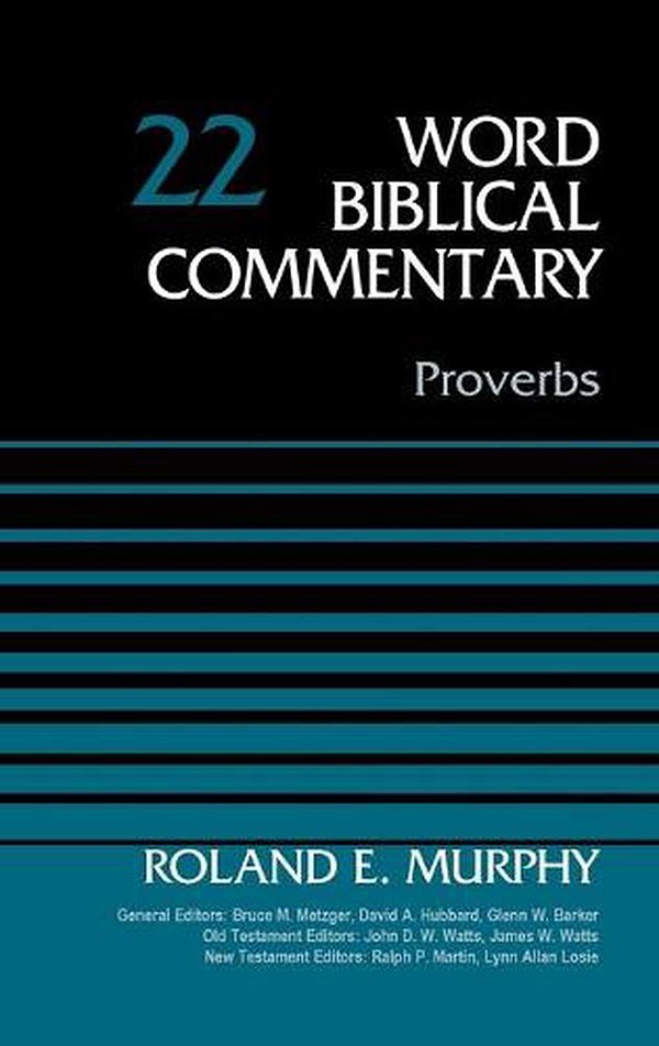 The Old Testament: Proverbs Vol 22