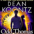 Cover Art for B00P5557EE, Odd Thomas: You Are Destined To Be Together Forever by Dean Koontz