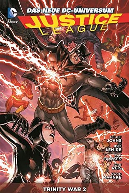 Cover Art for 9783957983749, Justice League 06: Trinity War 2 by Geoff Johns