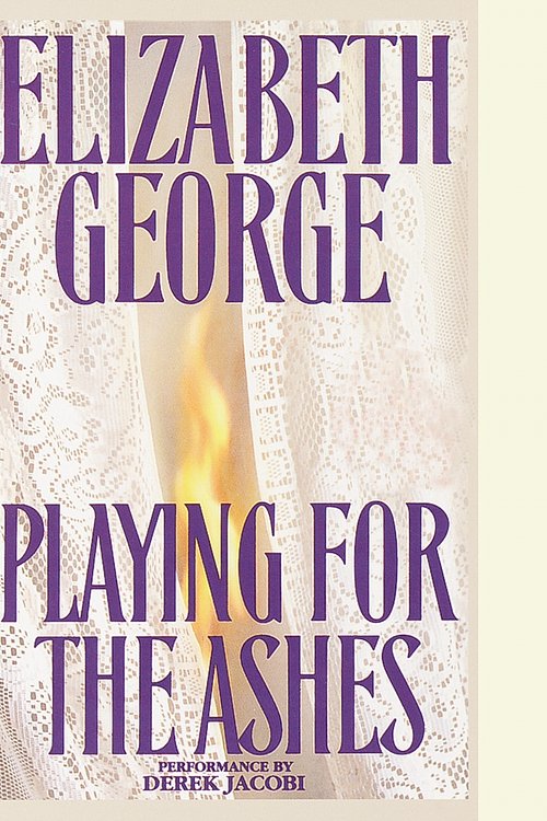 Cover Art for 9780553755442, Playing for the Ashes by Elizabeth George