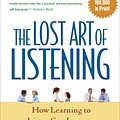 Cover Art for 9781593859862, The Lost Art of Listening by Michael P. Nichols