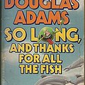 Cover Art for 9780671525804, So Long Thank Fish by Douglas Adams