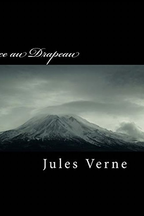 Cover Art for 9781987646771, Face au Drapeau by Jules Verne