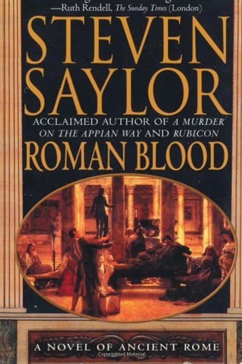Cover Art for 9780312972967, Roman Blood: A Novel of Ancient Rome (St. Martin's Minotaur Mysteries) by Steven Saylor