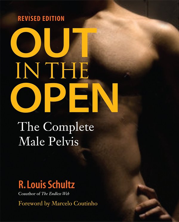 3 editions of Out in the Open, Revised Edition: The Complete Male Pelvis by R. Louis Schultz