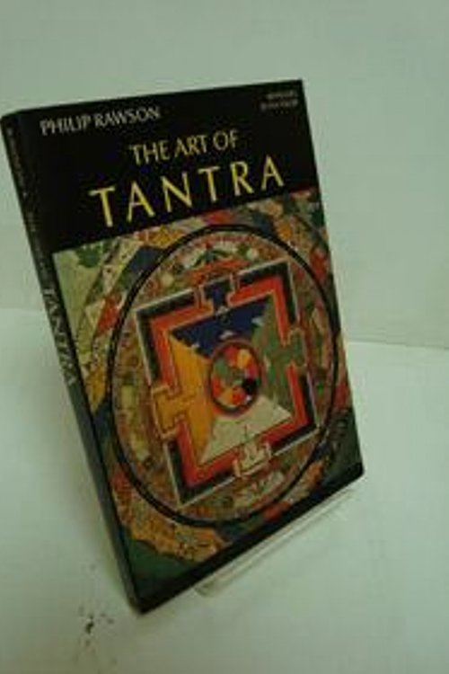 Cover Art for 9780195200553, The Art of Tantra by Philip S Rawson