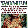 Cover Art for 9781887424059, Women with Attention Deficit Disorder by Sari Solden