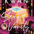 Cover Art for 9780385695404, Sex and Vanity by Kevin Kwan