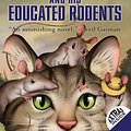 Cover Art for 9780061975158, The Amazing Maurice and his Educated Rodents by Terry Pratchett