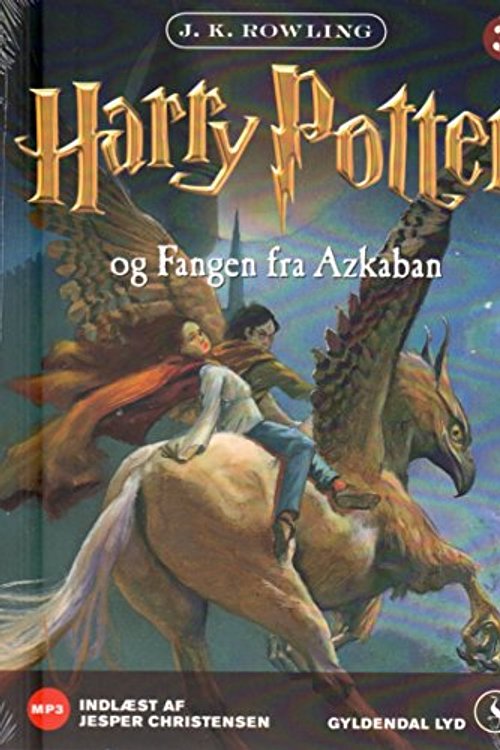 Cover Art for 9788702075403, Harry Potter og Fangen fra Azkaban by J.K. Rowling