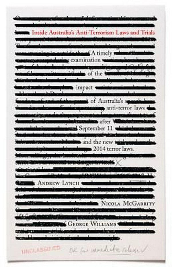 Cover Art for 9781742231310, Inside Australia's Anti-Terrorism Laws and Trials by Andrew Lynch, Nicola McGarrity, George Williams