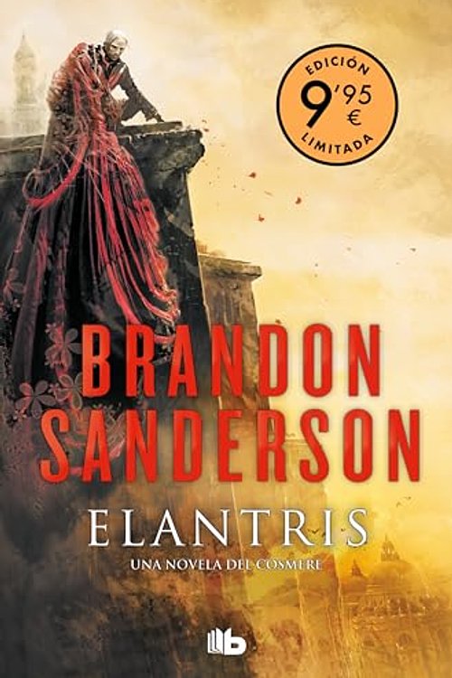 Cover Art for 9788413146041, Elantris (edición limitada): Una novela del Cosmere by Brandon Sanderson