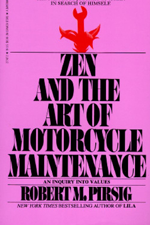 Cover Art for 9780553277470, Zen and the Art of Motorcycle Maintenance: An Inquiry into Values by Robert M. Pirsig