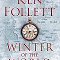 Cover Art for 9781447211891, Winter Of The World by Ken Follett