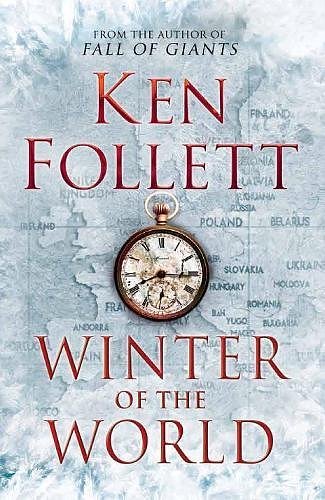 Cover Art for 9781447211891, Winter Of The World by Ken Follett