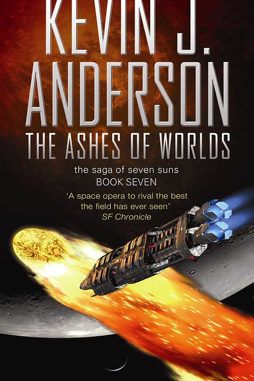 Cover Art for 9781847399076, The Ashes of Worlds by Kevin J. Anderson