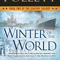 Cover Art for 9780451468222, Winter of the World by Ken Follett