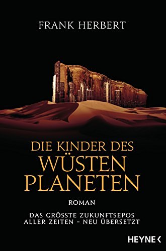 Cover Art for B07C3Y8PRH, Die Kinder des Wüstenplaneten: Roman (Der Wüstenplanet - neu übersetzt 3) (German Edition) by Frank Herbert