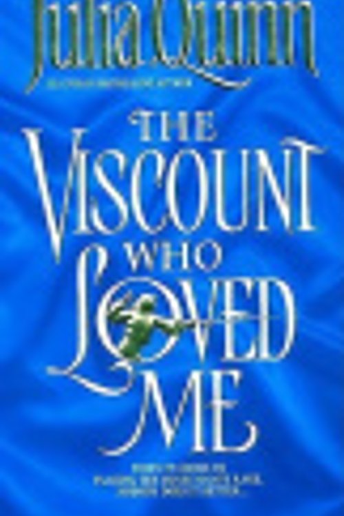 Cover Art for 9780061186363, The Viscount Who Loved Me by Julia Quinn