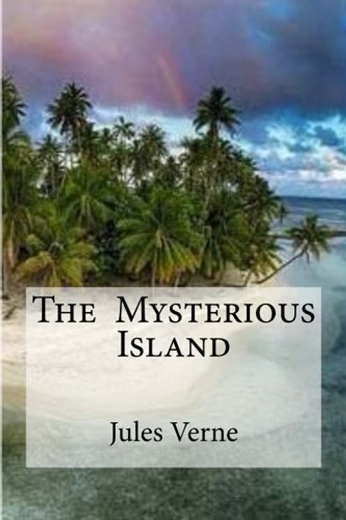 Cover Art for 9781533059222, The Mysterious Island by Jules Verne