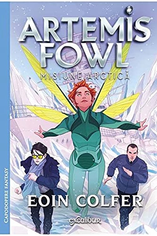 Cover Art for 9786067883954, Misiune arctică by Eoin Colfer