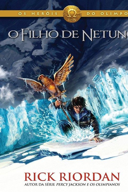 Cover Art for 9788580571912, O filho de Netuno by Rick Riordan