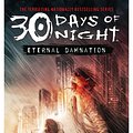 Cover Art for 9780743496537, 30 Days of Night: Eternal Damnation Bk. 3 by Steve Niles, Jeff Mariotte