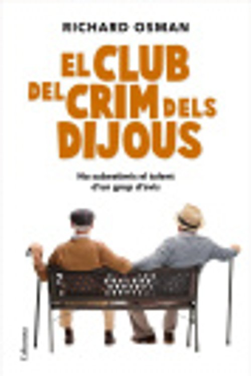 Cover Art for 9788466427500, El Club del Crim dels Dijous by Richard Osman