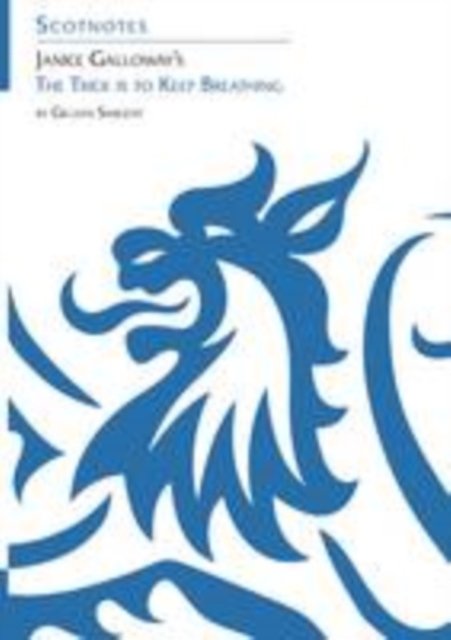 Janice Galloway's 'The Trick is to Keep Breathing'